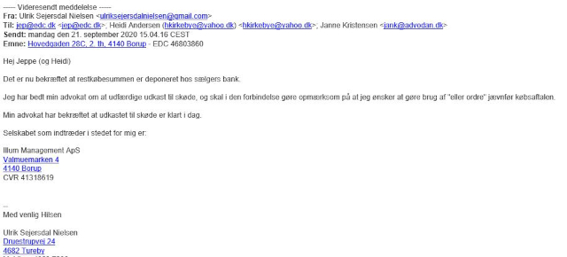 Her Ulrik Sejerdals mail hvor han informerer om at sætter en anden køber ind af lejligheden, som han har ret til da den er lukket med teksten 